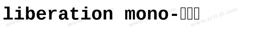 liberation mono字体转换